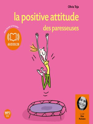 cover image of La positive attitude des paresseuses